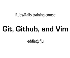Git, Github, and Vim