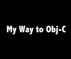 My Way to Objective-C